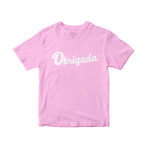 KIDS Obrigada Tee (Pink)